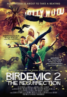 Birdemic 2: The Resurrection (Birdemic 2: The Resurrection)