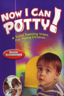 Now I Can Potty - Poster / Capa / Cartaz - Oficial 1
