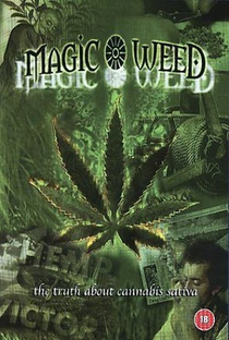 The Magic Weed: History of Marijuana Plant - Poster / Capa / Cartaz - Oficial 2