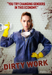 Dirty Work (1ª temporada) (Dirty Work (Season 1))