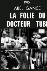 As Loucuras do Doutor Tube (La Folie du Docteur Tube)