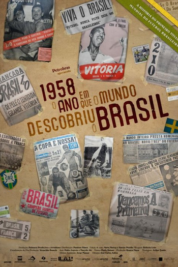 Poster de Filme 1958 - O Ano em que o Mundo Descobriu o Brasil (2008)