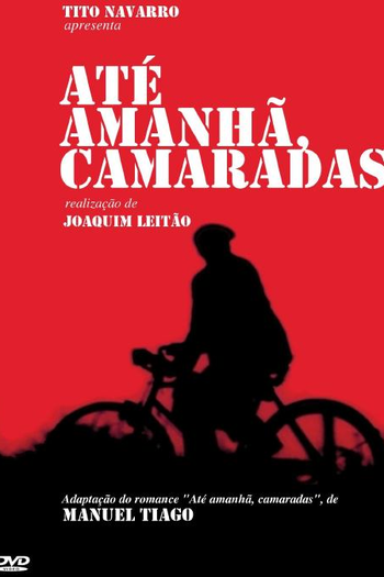 Poster de Série Até amanhã, camaradas. (2005)