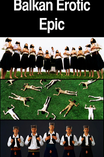  de Curta Balkan Erotic Epic (2006)