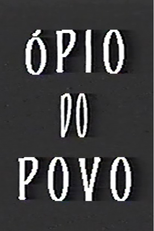 Ópio do Povo (Ópio do Povo)