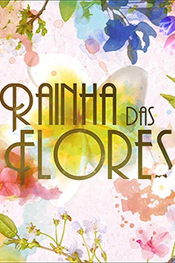 Poster de TV Rainha das Flores (2016)