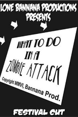 What to Do In a Zombie Attack (What to Do in a Zombie Attack)