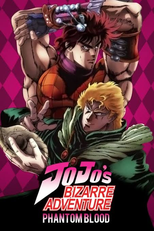 JoJo's Bizarre Adventure: Phantom blood (JoJo no Kimyō na Bōken: Fantomu Buraddo ( 2007 ))
