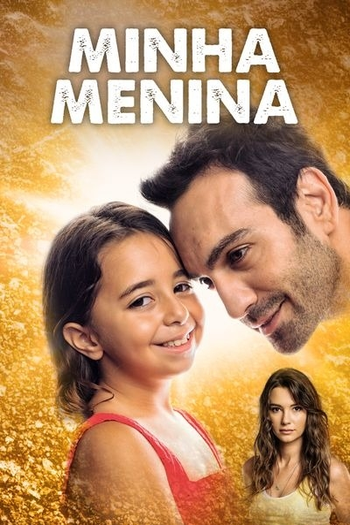  de Série Minha Menina (2018)