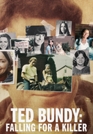 Ted Bundy: Apaixonada por um Assassino (Ted Bundy: Falling for a Killer)