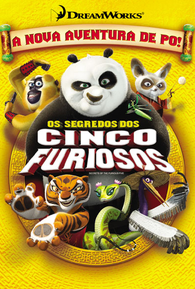 Kung Fu Panda: Os Segredos dos Cinco Furiosos - 9 de Novembro de 2008 |  Filmow