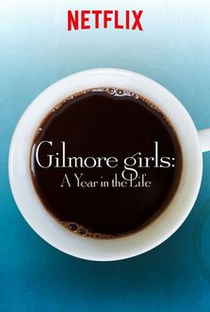 Gilmore Girls: Um Ano para Recordar - Poster / Capa / Cartaz - Oficial 10