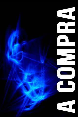 Poster 1 de Filme A Compra (2013)