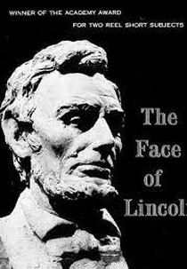The Face of Lincoln (The Face of Lincoln)