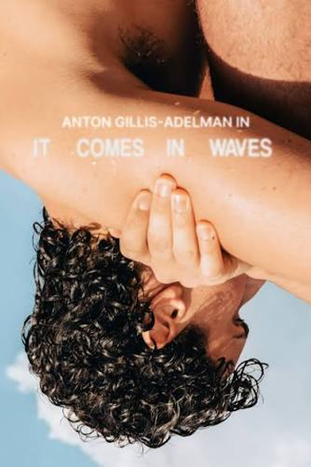 Poster de Curta It Comes in Waves (2026)