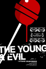 The Young & Evil (The Young & Evil)