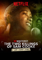 ReMastered: As Duas Mortes de Sam Cooke