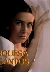 Marquesa de Santos  (Marquesa de Santos )