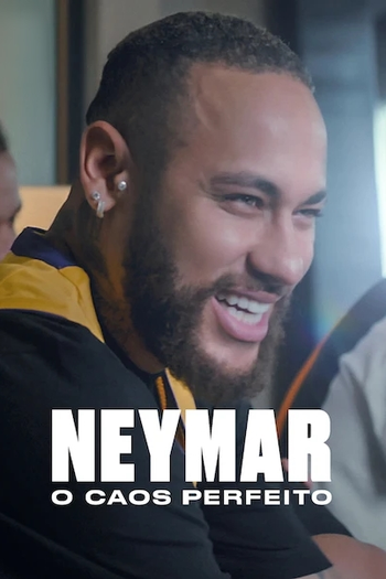  de Série Neymar: O Caos Perfeito (2022)