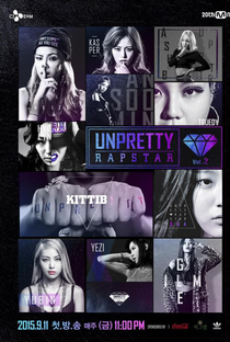 Unpretty Rapstar 2 - Poster / Capa / Cartaz - Oficial 1