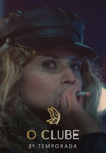 O Clube (2ª Temporada) (O Clube (2ª Temporada))