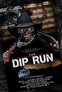The Dip Run - Poster / Capa / Cartaz - Oficial 1