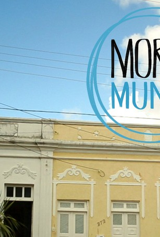 Poster 1 de Série Morar Mundo (2015)