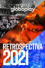 Retrospectiva 2021: Edição Globoplay (Retrospectiva 2021: Edição Globoplay)