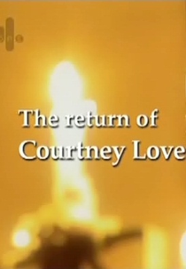 O Retorno de Courtney Love (The Return of Courtney Love)