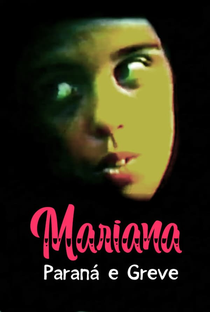 Mariana, Paraná e Greve - Poster / Capa / Cartaz - Oficial 1