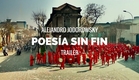 Poesía Sin Fin (Endless Poetry) - Alejandro Jodorowsky Film Trailer (2016, HD, FRENCH SUBTITLES)