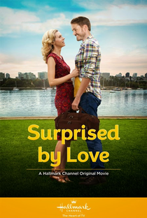 Surprised by Love - Poster / Capa / Cartaz - Oficial 1