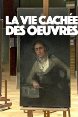 A História Oculta das Obras de Arte (La Vie Cachée des Oeuvres)
