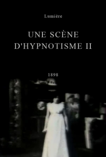 Une scène d’hypnotisme, II - Poster / Capa / Cartaz - Oficial 1