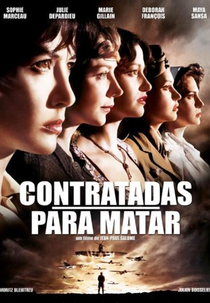 Contratadas para Matar (Les Femmes de L'ombre)