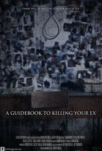 A Guidebook to Killing Your Ex - Poster / Capa / Cartaz - Oficial 1