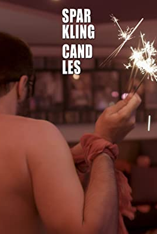 Poster 1 de Curta Sparkling Candles (2019)