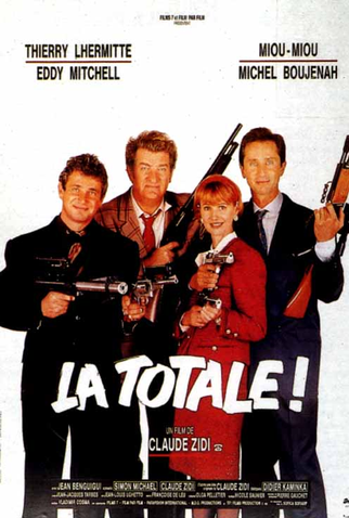 Poster 1 de Filme La Totale! (1991)