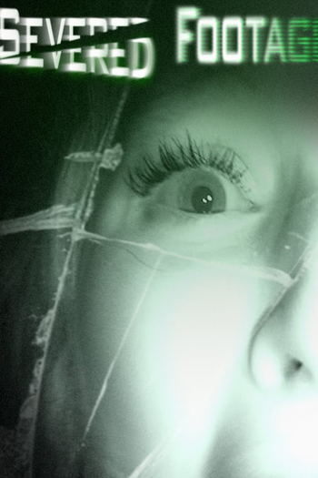 Poster de Filme Severed Footage (2012)