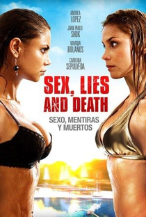 Sexo, Mentiras e Mortes - Poster / Capa / Cartaz - Oficial 1