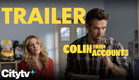 NEW SERIES Colin From Accounts on Citytv+ | New TV Shows 2023