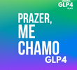 Prazer, me chamo GLP4