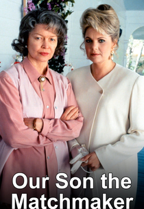 Our Son, The Matchmaker (Our Son, the Matchmaker)