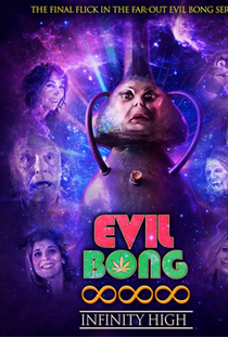 Evil Bong 888: Infinity High - Poster / Capa / Cartaz - Oficial 1
