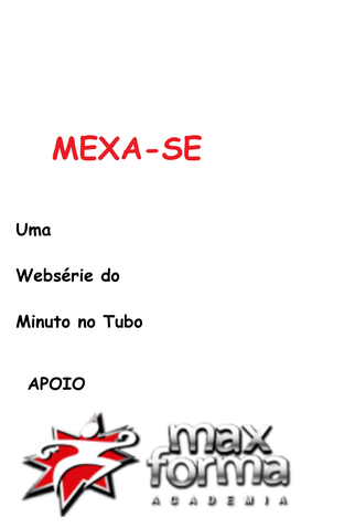 Poster 1 de Série Mexa-se (2012)