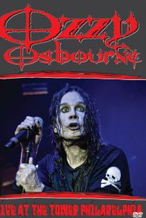 Ozzy Osbourne - Live At The Tower Philadelphia - Poster / Capa / Cartaz - Oficial 1