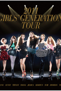 2011 Girls' Generation Tour - Poster / Capa / Cartaz - Oficial 2