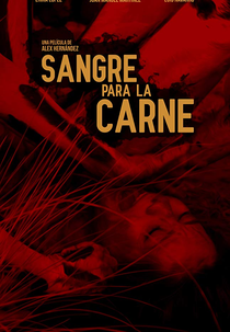Sangre Para la Carne (Sangre Para la Carne)
