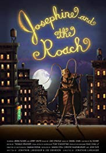 Josephine and the Roach (Josephine and the Roach)