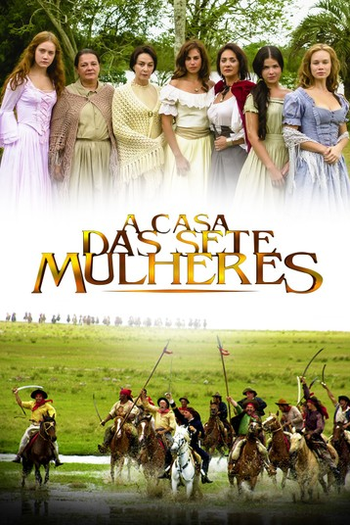  de Série A Casa das Sete Mulheres (2003)